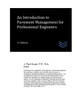 An Introduction to Pavement Management for Professional Engineers