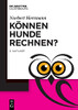 Kã¶Nnen Hunde Rechnen? (German Edition)