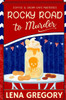 Rocky Road to Murder