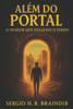 Além do Portal: O Homem que desafiou o tempo
