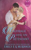 Naufragé avec un Prétendant: Un roman d'amour de la Régence