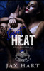 Desert Heat: An Enemies to Lovers New Adult MC Romance