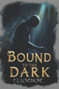 Bound to the Dark - 9798288594038