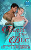 Trempé d'un Duc: Un roman d'amour de la Régence