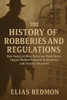 The History of Robberies and Regulations: How America's Most Notorious Bank Heists Impact Modern Financial Institutions and Security Measures