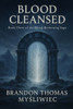 Blood Cleansed: Book Three of the Blood Reckoning Saga