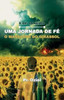 8 de Janeiro: Uma Jornada de Fé O Massacre Do Girassol