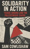 Solidarity in Action: Trade Unions and the Palestinian Cause