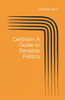 Centrism: A Guide to Sensible Politics.