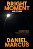 Bright Moment And Others - 9781680571936