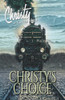 Christy'S Choice (Christy Of Cutter Gap)