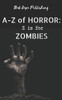 Z is for Zombies