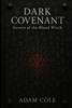 Dark Covenant: Secrets Of The Blood Witch