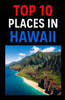Top 10 Places In Hawaii