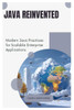 Java Reinvented: Modern Java Practices for Scalable Enterprise Applications