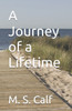 A Journey of a Lifetime