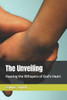 The Unveiling: Hearing the Whispers of God's Heart