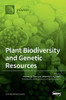 Plant Biodiversity And Genetic Resources