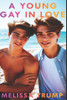 A Young Gay in Love: A Book of Boys Romance - Yaoi Manga Bl Gay Sexy Story