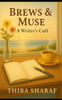 Brews & Muse: A Writer's Café
