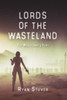 Lords of the Wasteland: The Wasteland's Fury