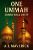 One Ummah: Sunni-Shia Unity