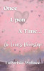 Once Upon A Time...On Love's Doorstep