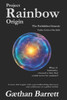 Project Rainbow: Origin: Forbidden Genesis - Thriller Edition