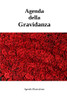 Agenda Della Gravidanza (Italian Edition)