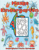 Mazes for Kindergarten: Simple Mazes for Kindergarteners (Kindergarten Mazes Workbook)