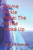 Anime Tickle Poke: The Rattle Woke Up