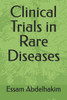 Clinical Trials in Rare Diseases
