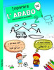 Imparare l'Arabo con il signor Quadrato 2: Arabo - Italiano Per Bambini e principianti. Ediz. bilingue