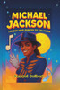 Michael Jackson: The Boy Who Danced To The Moon