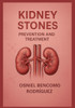 Kidney Stones. Prevention and Treatment