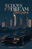 Echoes of the Dream Machine