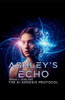 Ashley's Echo: The AI Genesis Protocol