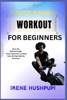 Indoor Rowing Workout for Beginners: -Burn Fat, -Build Strength, -Boost Endurance at Home -Easy Rowing Machine Workouts