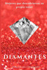 Diamantes: Historias reales de mujeres que transformaron su dolor en luz