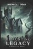 The Haunting Legacy of Blackmoor Manor