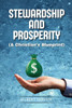 Stewardship and Prosperity: A Christian's Blueprint