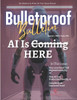Bulletproof Bulletin: January 2025