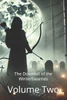 The Downfall of the Winterbournes - Volume Two