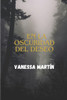 En la oscuridad del deseo