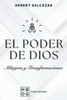 El Poder de Dios: Milagros y Transformaciones