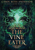 The Vine Eater (The Magic Eaters Trilogy)