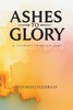 Ashes to Glory: A Journey Through Lent
