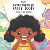 The Adventures of Sally Toots: Sally at the Dentist