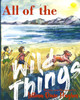 All of the Wild Things