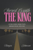 Sacred 15 with the King: Overcoming Rejection, Brokenness, and Pain